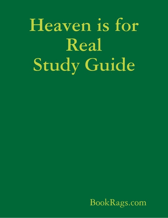 Heaven is for Real Study Guide