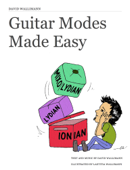 Guitar Modes Made Easy - David Wallimann & Laetitia Wallimann