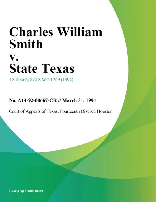 Charles William Smith v. State Texas