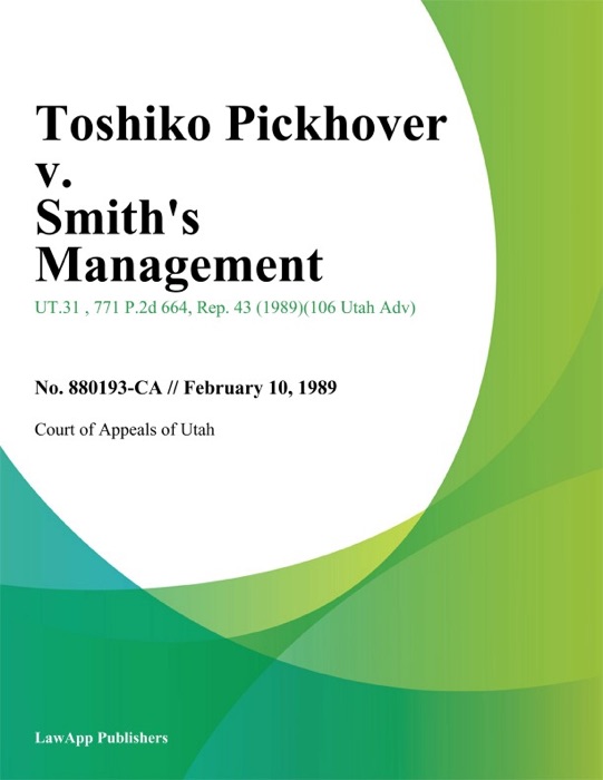 Toshiko Pickhover v. Smiths Management