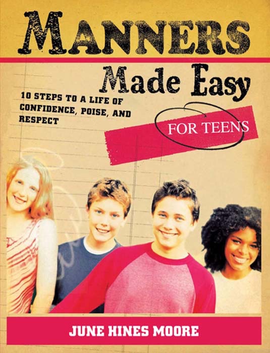 Manners Made Easy for Teens