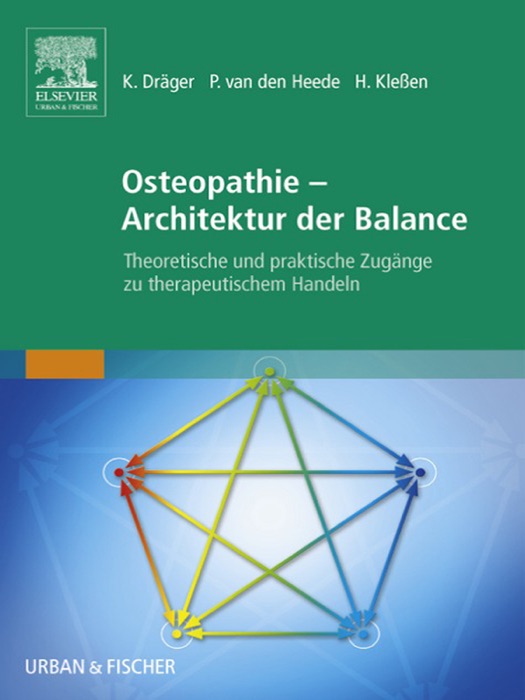 Osteopathie - Architektur der Balance