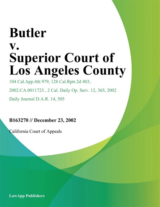 Butler v. Superior Court of Los Angeles County