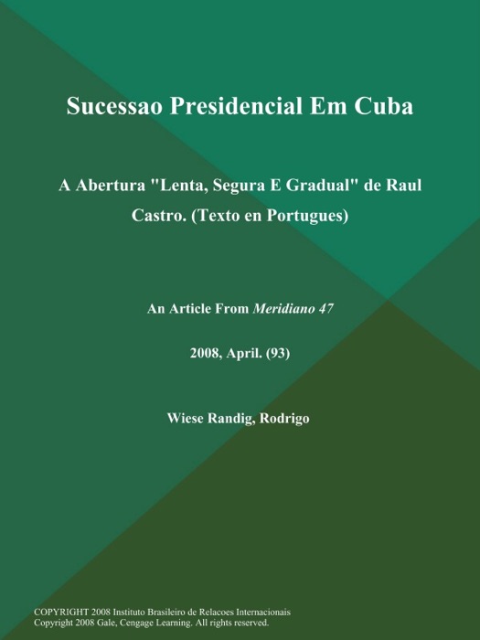 Sucessao Presidencial Em Cuba: A Abertura 