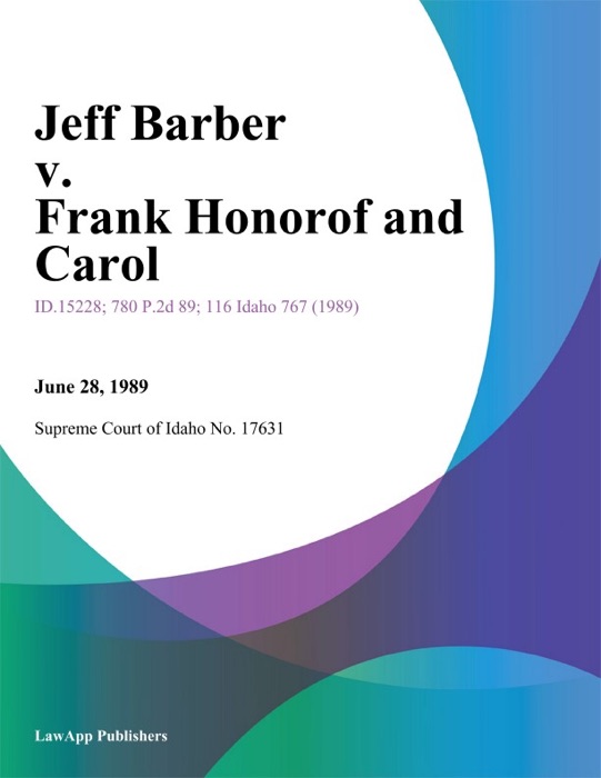 Jeff Barber v. Frank Honorof and Carol