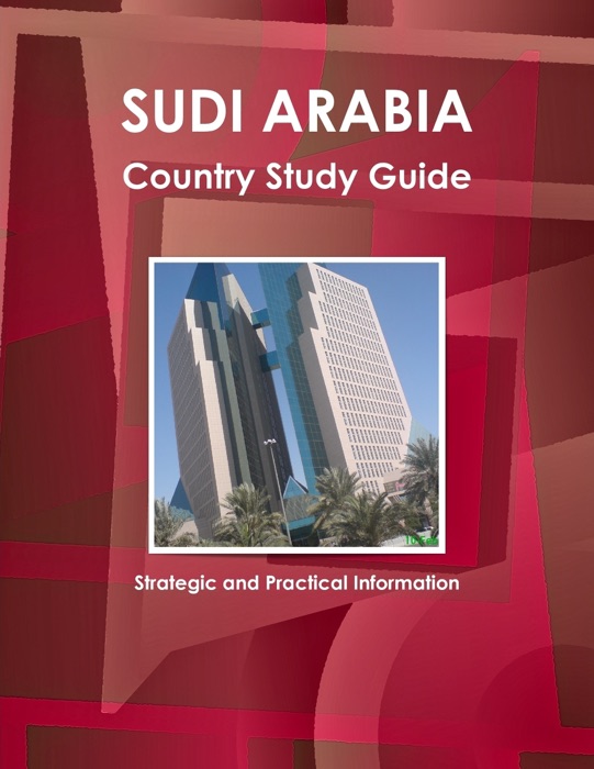 Saudi Arabia Country Study Guide