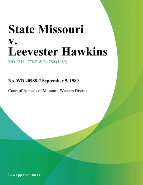 State Missouri v. Leevester Hawkins