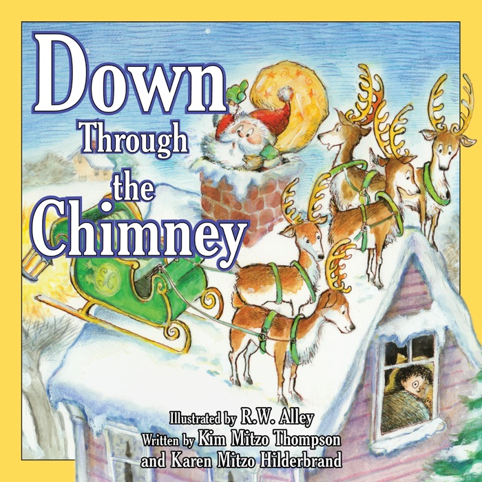 Down Through the Chimney