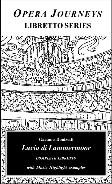 Donizetti's Lucia Di Lammermoor