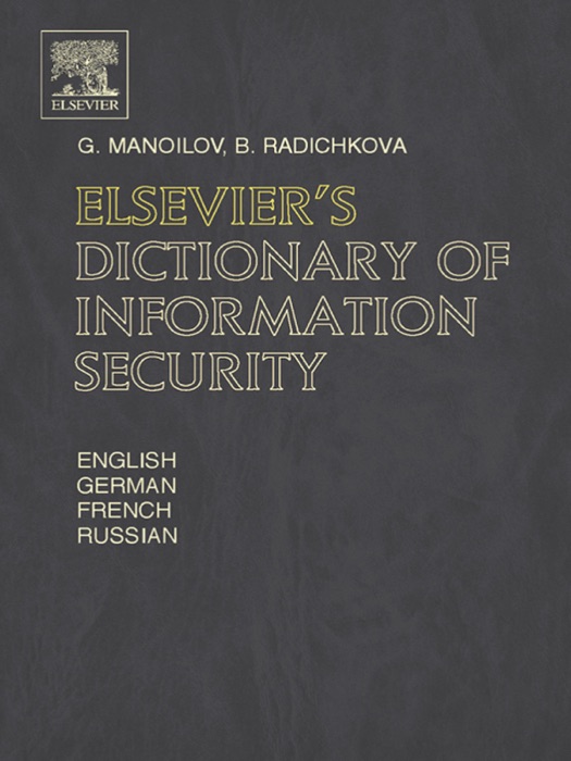 Elsevier's Dictionary of Information Security (Enhanced Edition)