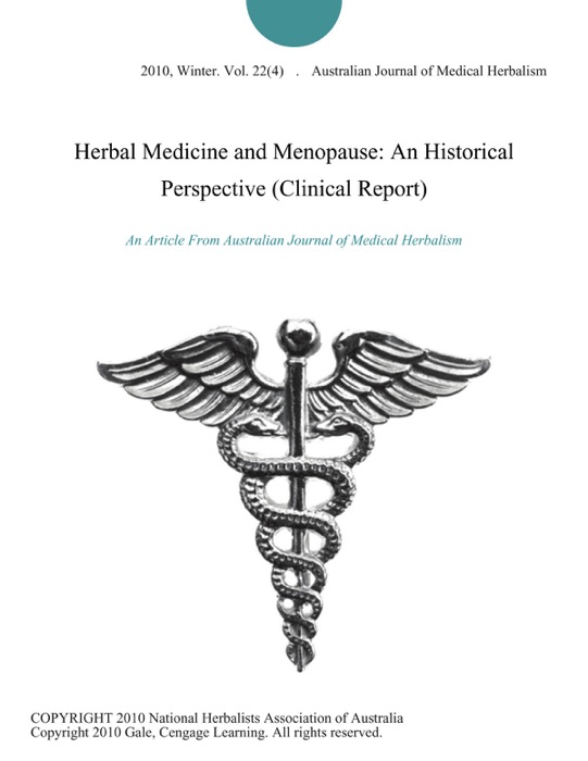 Herbal Medicine and Menopause: An Historical Perspective (Clinical Report)