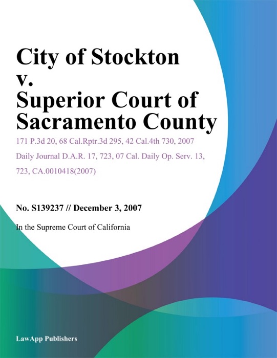 City of Stockton v. Superior Court of Sacramento County