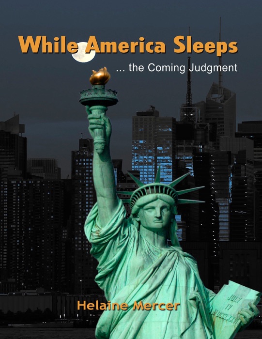 While America Sleeps...the Coming Judgment