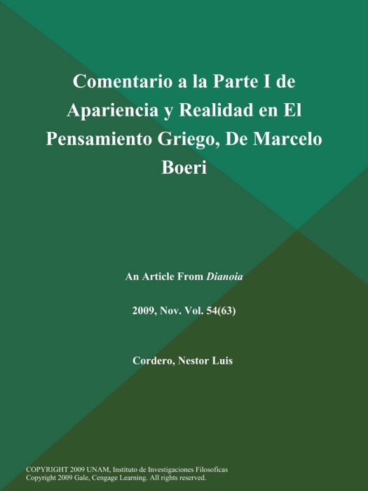 Comentario a la Parte I de Apariencia y Realidad en El Pensamiento Griego, De Marcelo Boeri