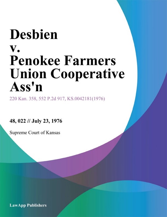 Desbien v. Penokee Farmers Union Cooperative Ass'n