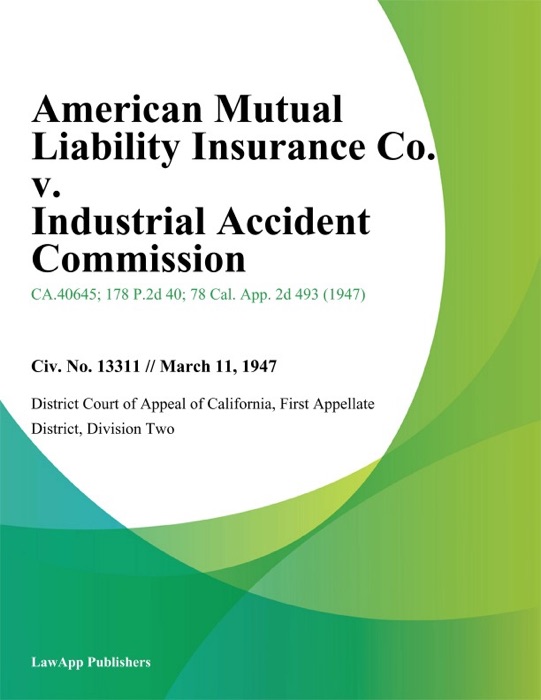 American Mutual Liability Insurance Co. v. Industrial Accident Commission