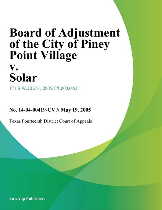 Board of Adjustment of the City of Piney Point Village v. Solar