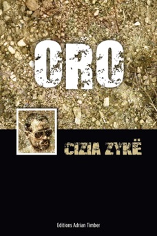 Oro - Cizia Zykë