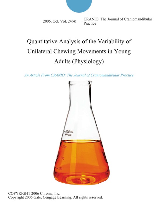Quantitative Analysis of the Variability of Unilateral Chewing Movements in Young Adults (Physiology)