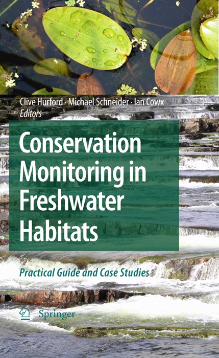 Conservation Monitoring in Freshwater Habitats