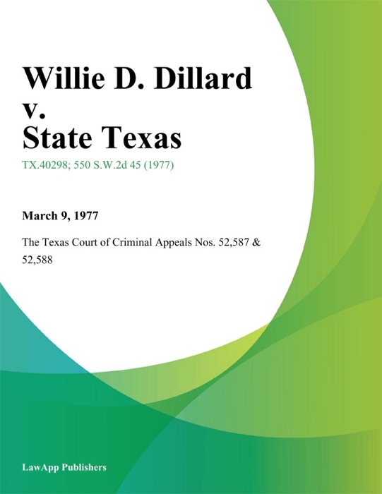 Willie D. Dillard v. State Texas