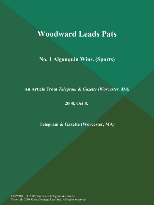 Woodward Leads Pats; No. 1 Algonquin Wins (Sports)