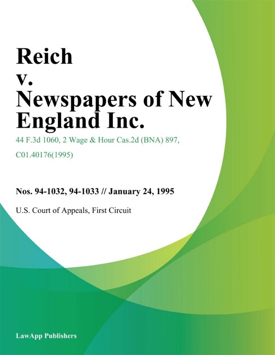 Reich v. Newspapers of New England Inc.