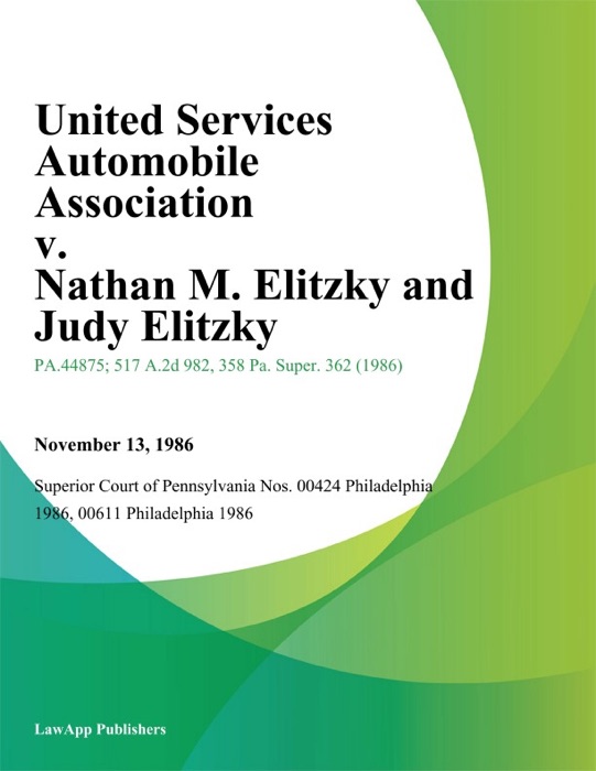 United Services Automobile Association v. Nathan M. Elitzky and Judy Elitzky