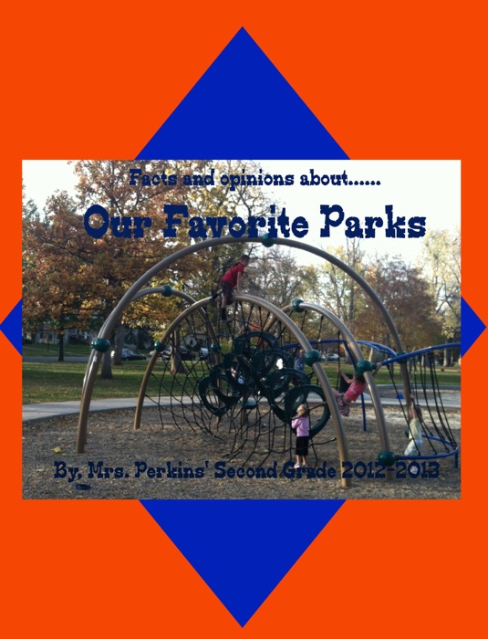 Our Favorite Parks
