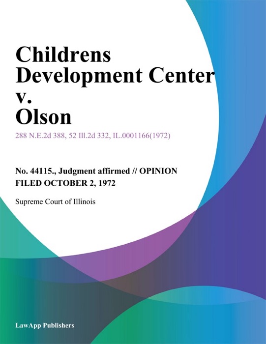 Childrens Development Center v. Olson