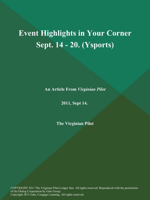 Event Highlights in Your Corner Sept. 14 - 20 (Ysports)
