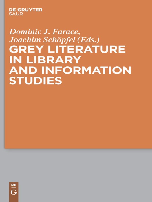 Grey Literature In Library and Information Studies