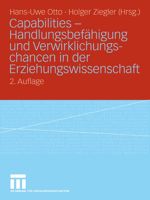 Capabilities - Handlungsbefähigung und Verwirklichungschancen in der Erziehungswissenschaft