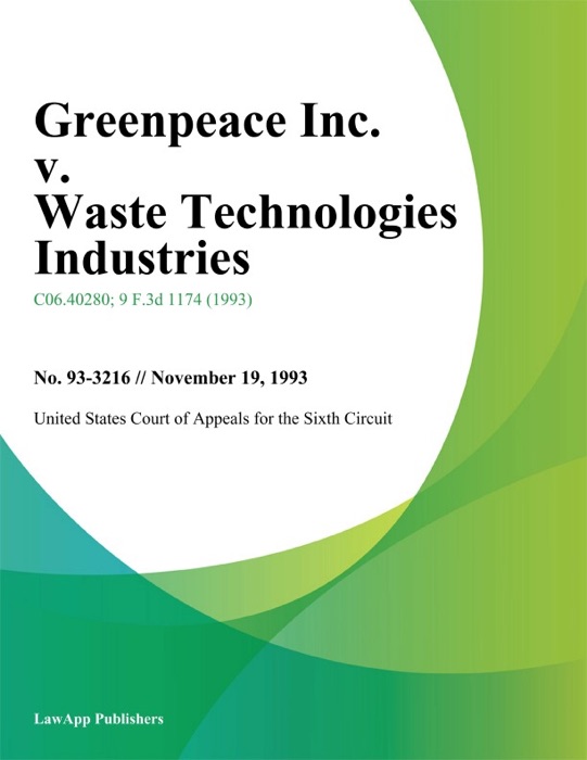 Greenpeace Inc. V. Waste Technologies Industries