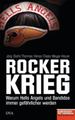 Rockerkrieg - Jörg Diehl, Thomas Heise & Claas Meyer-Heuer