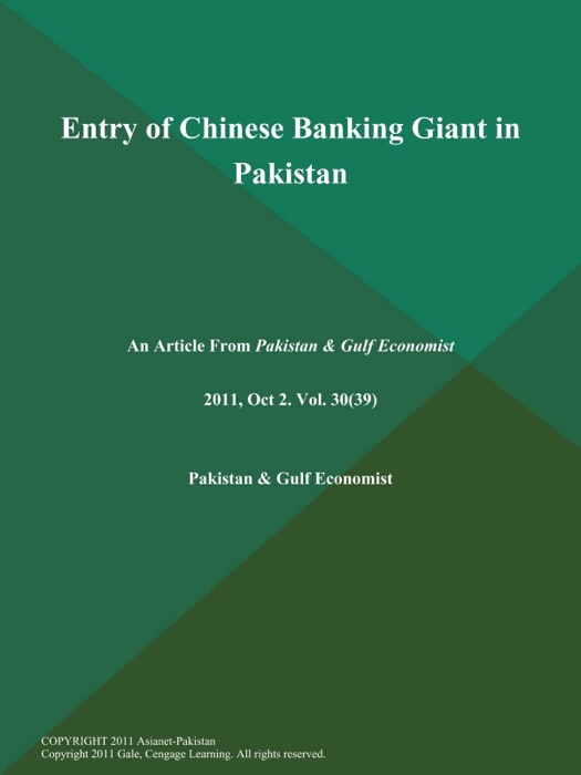 Entry of Chinese Banking Giant in Pakistan