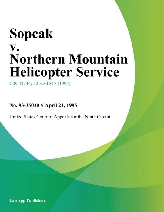 Sopcak v. Northern Mountain Helicopter Service