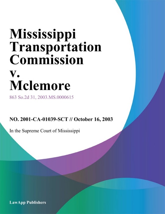 Mississippi Transportation Commission V. Mclemore