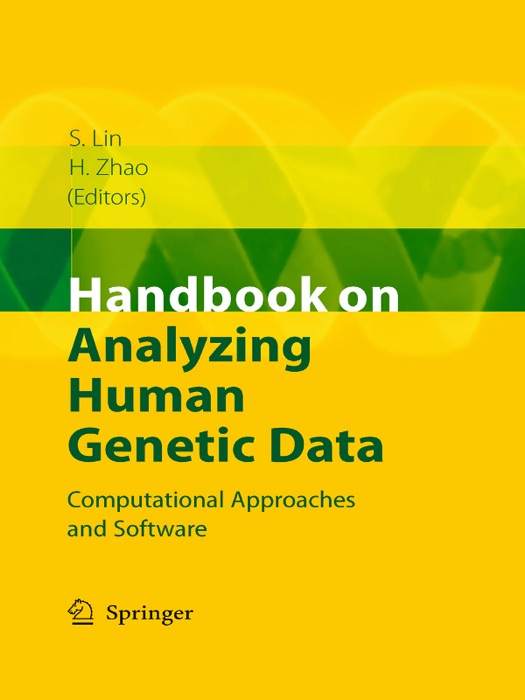 Handbook on Analyzing Human Genetic Data