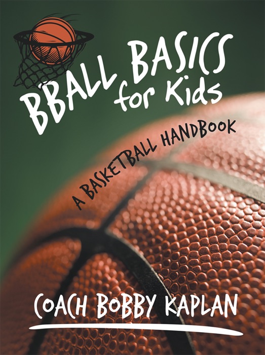 Bball Basics for Kids