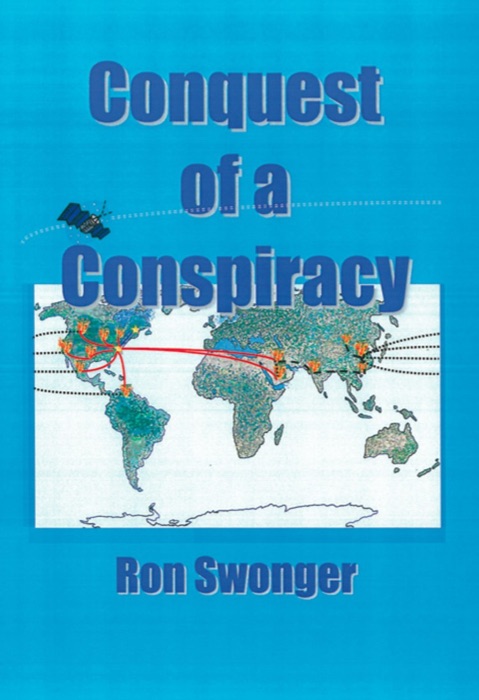 Conquest of a Conspiracy