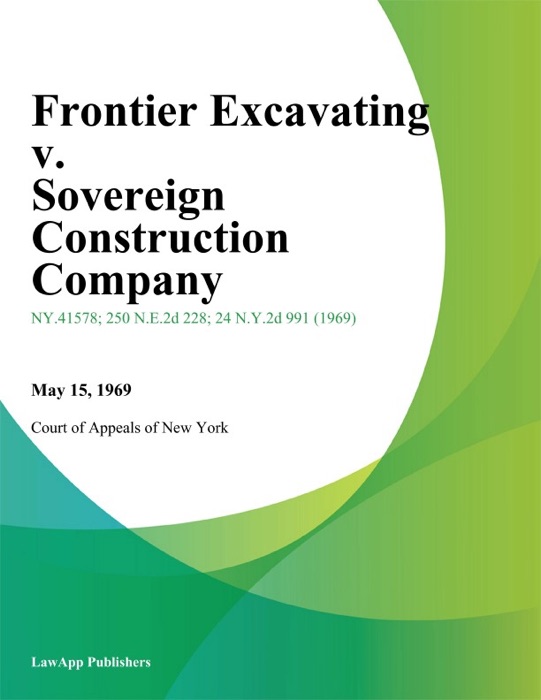 Frontier Excavating v. Sovereign Construction Company