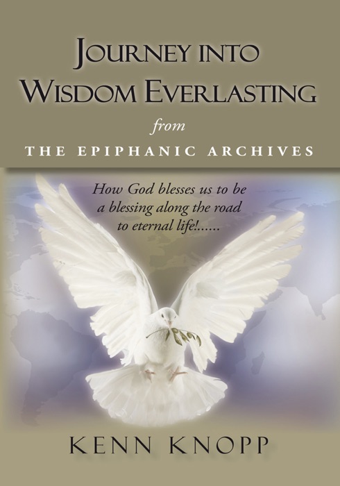 Journey into Wisdom Everlasting