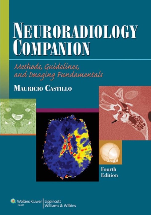 Neuroradiology Companion: Fourth Edition