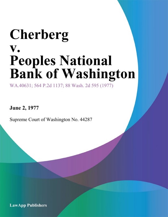 Cherberg V. Peoples National Bank Of Washington