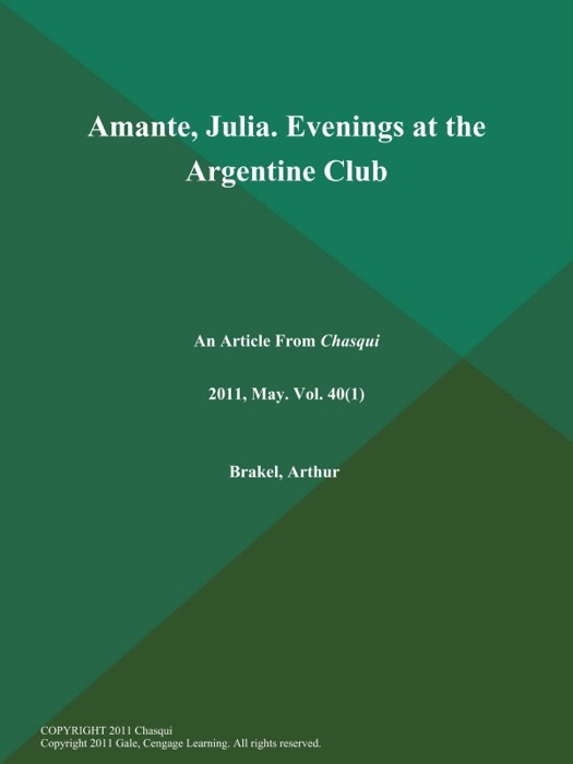 Amante, Julia. Evenings at the Argentine Club