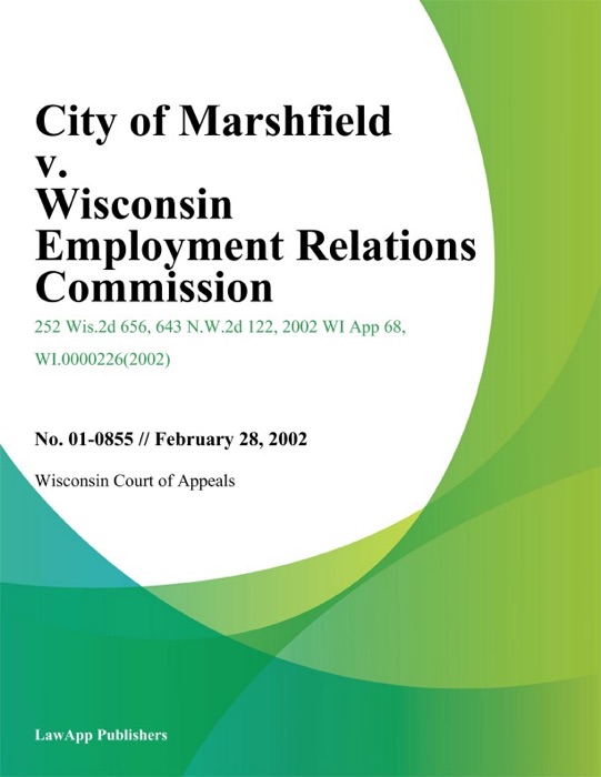 City of Marshfield v. Wisconsin Employment Relations Commission