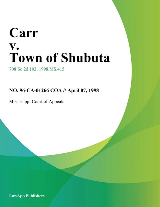 Carr v. Town of Shubuta