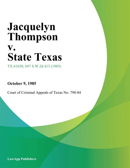 Jacquelyn Thompson v. State Texas