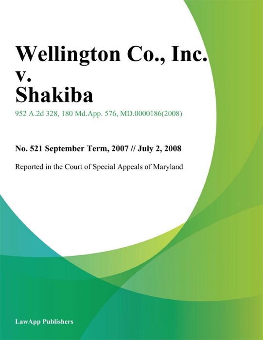 Wellington Co., Inc. v. Shakiba